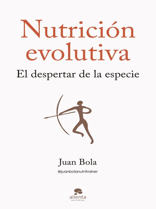 Title details for Nutrición evolutiva by Juan Bola - Available